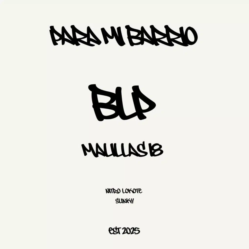 Para Mi Barrio (feat. Nitro Lokote)