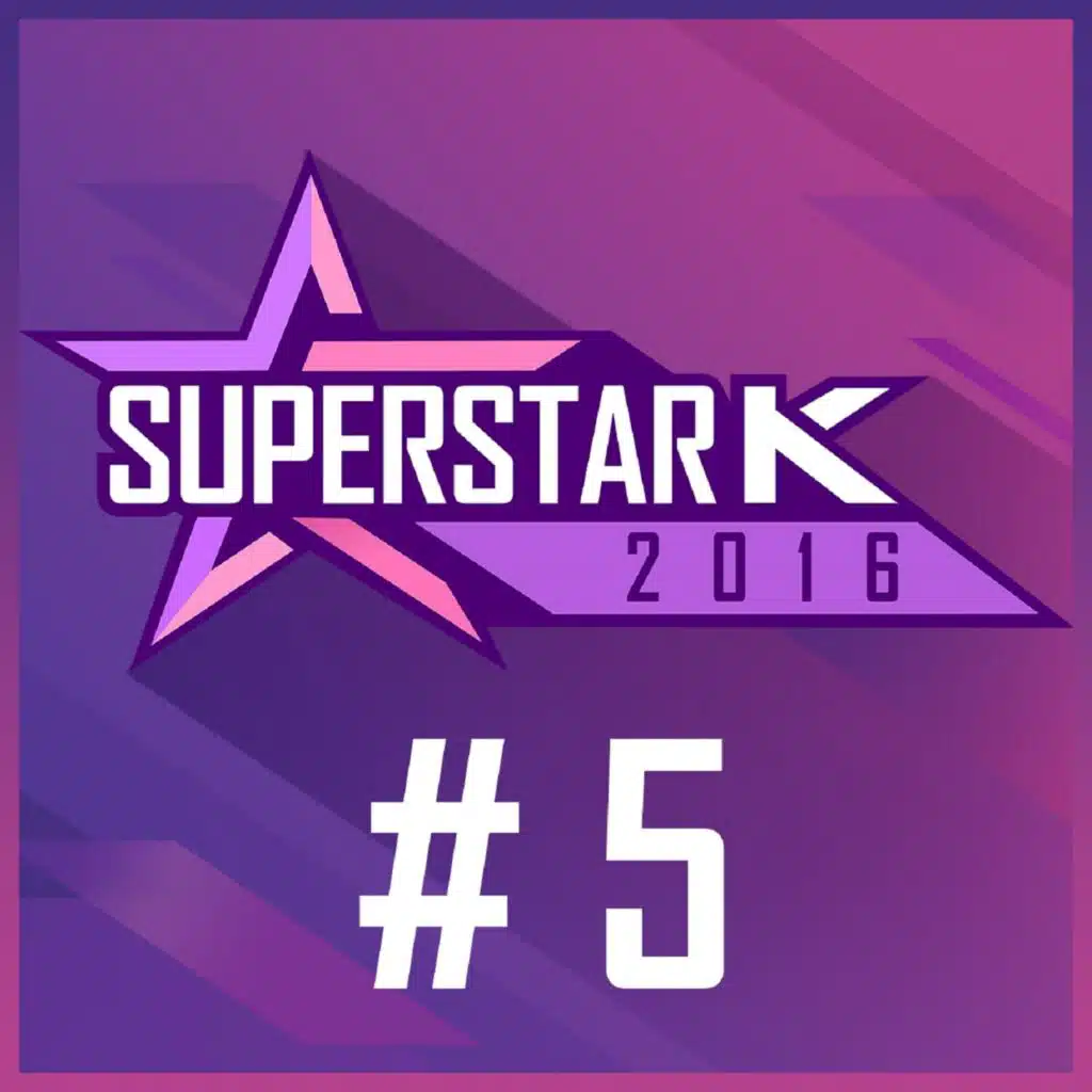 Superstar K 2016 #5