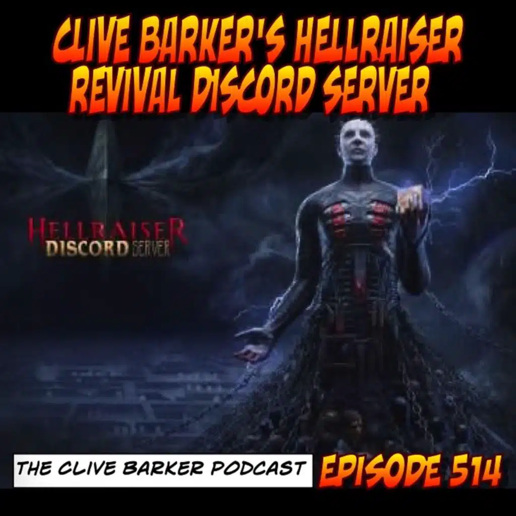 514 : Hellraiser Revival Discord