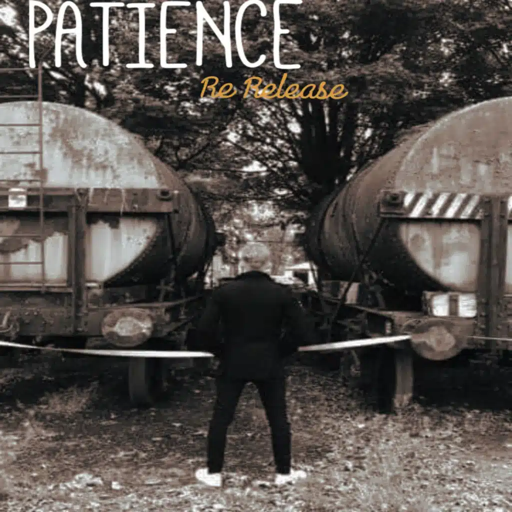 Patience 2016 (2025 Re Release)