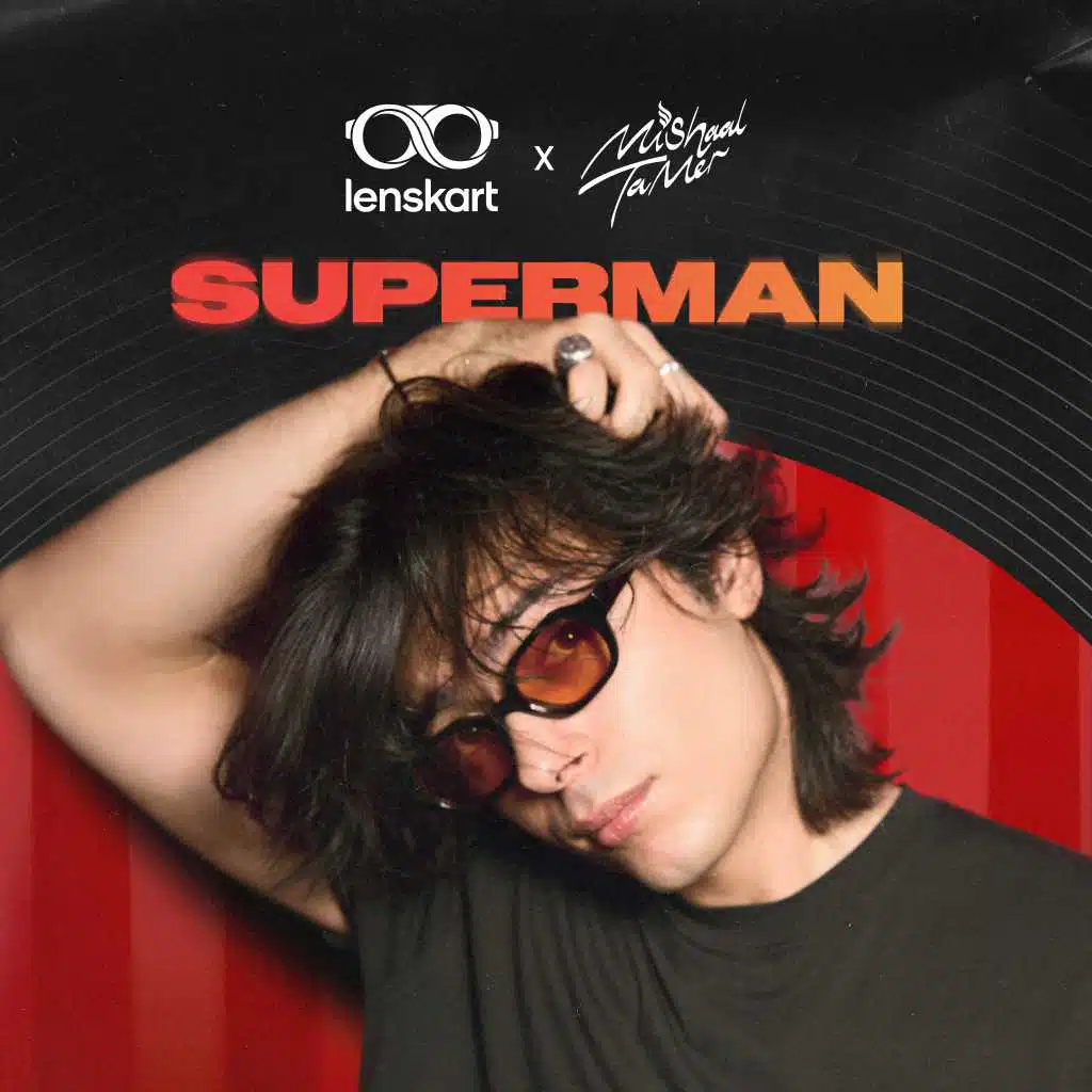 Lenskart - Superman (feat. Mishaal Tamer)