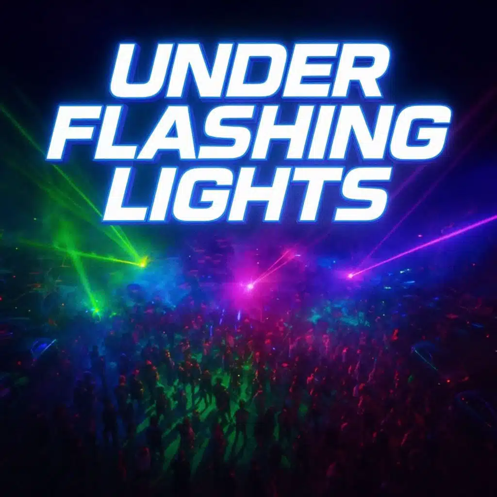 Under Flashing Lights