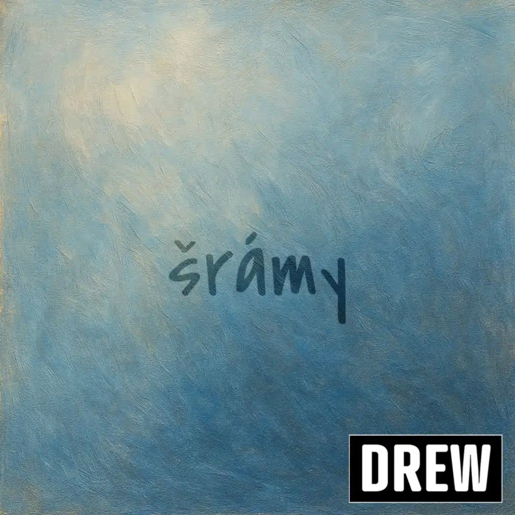 DREW
