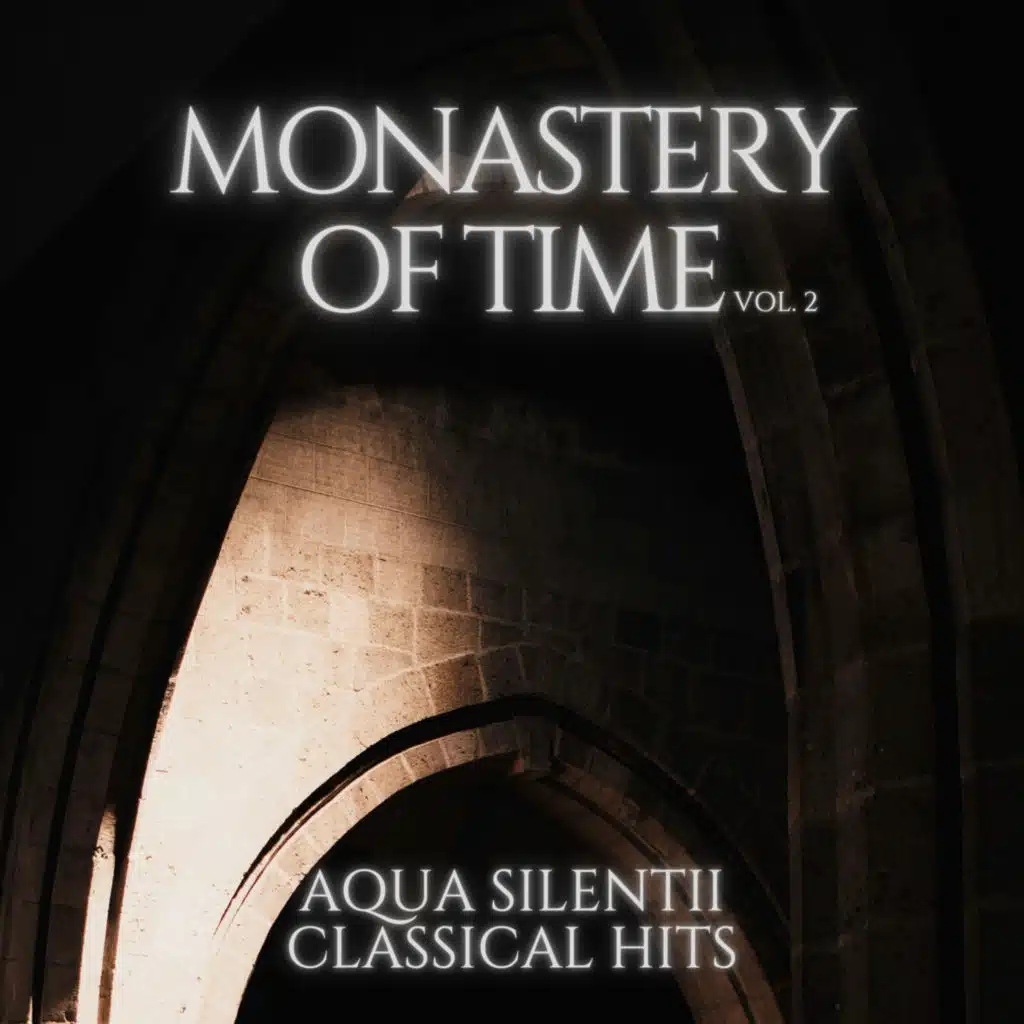 Monastery Of Time Vol.2
