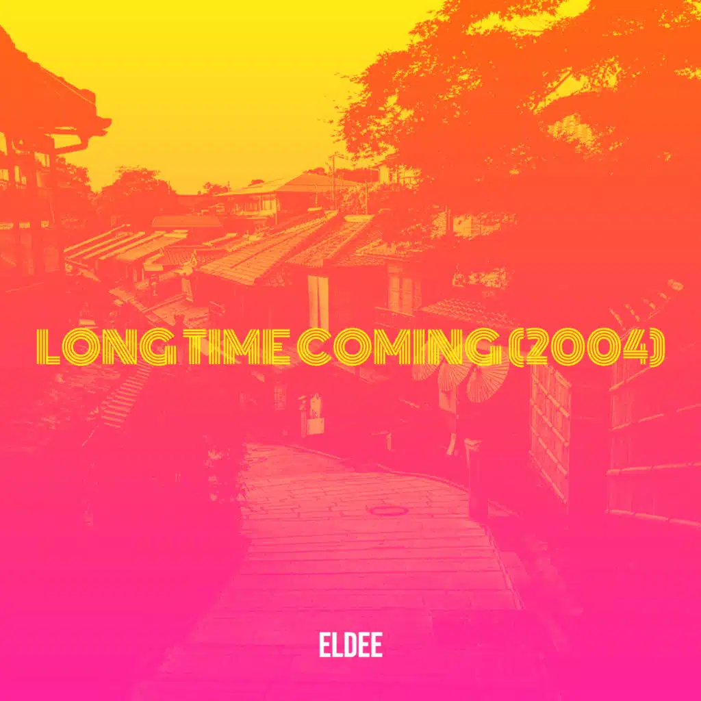 Long Time Coming (2004)