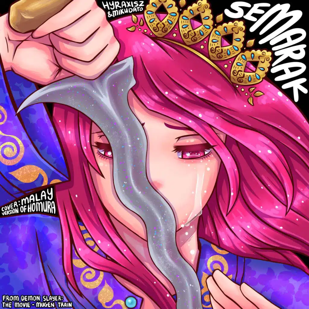 Semarak (Malay Version of "Homura" from Demon Slayer: The Movie – Mugen Train) (Cover)