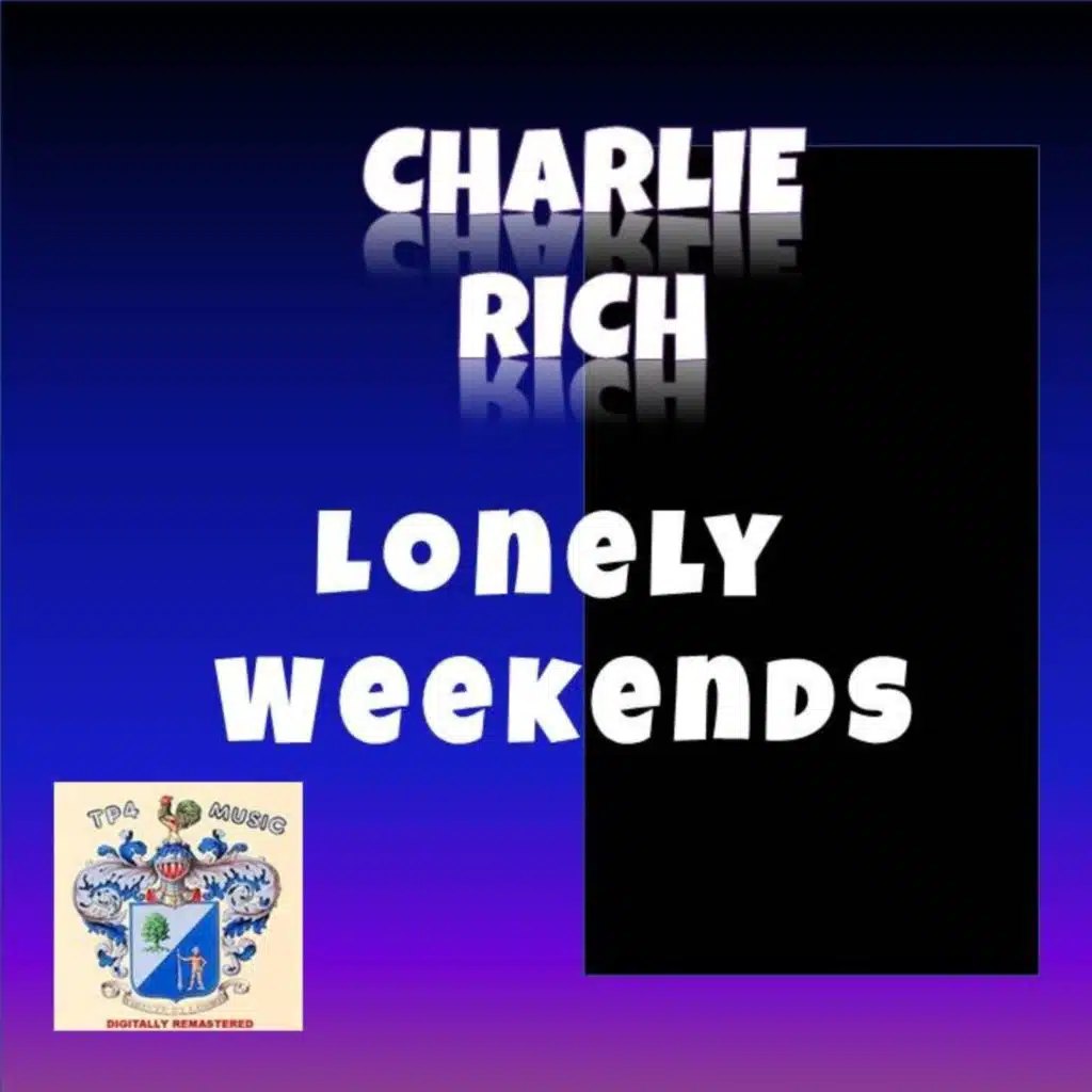Lonely Weekends