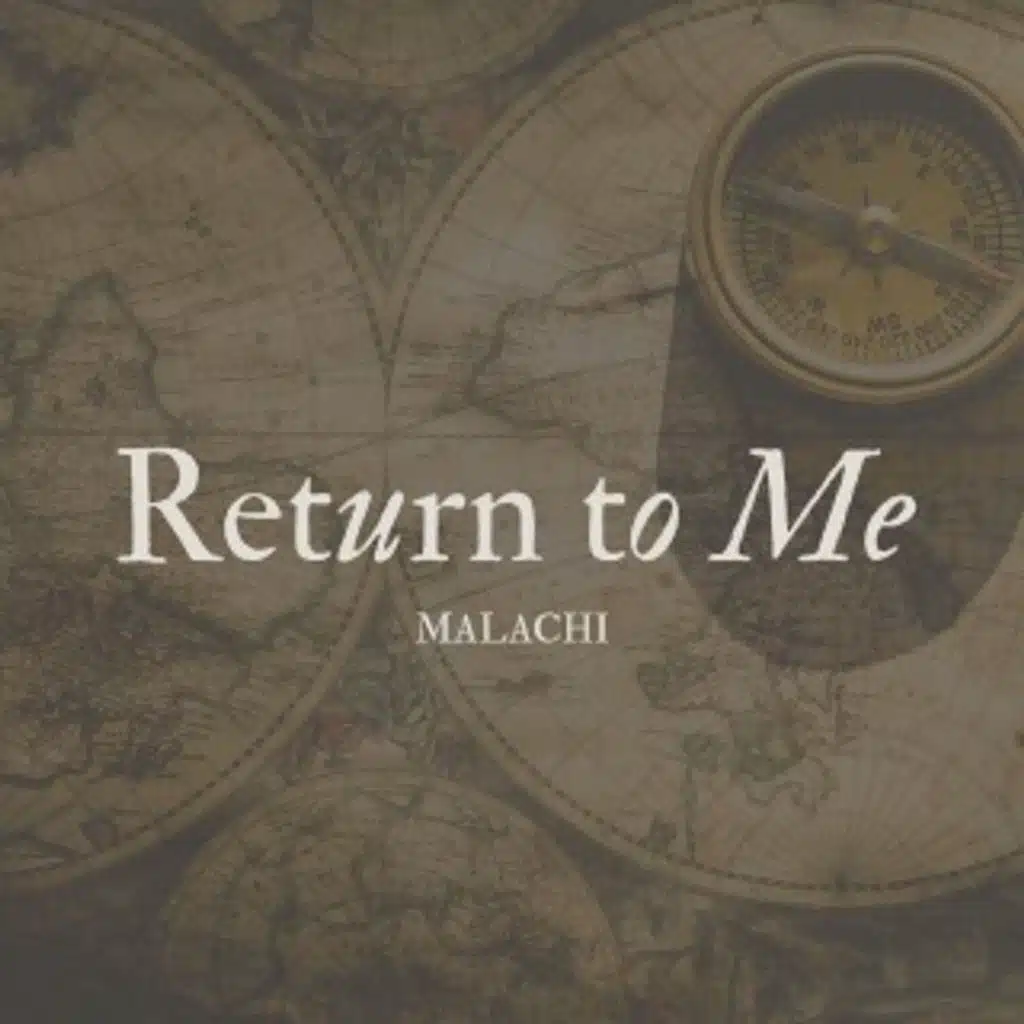 Return to Me: Honor God in Worship