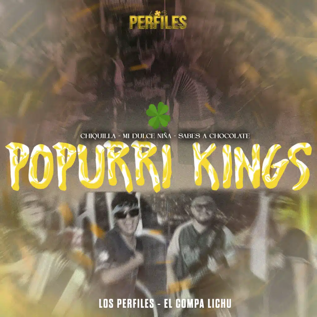 Los Perfiles & El Compa Lichu