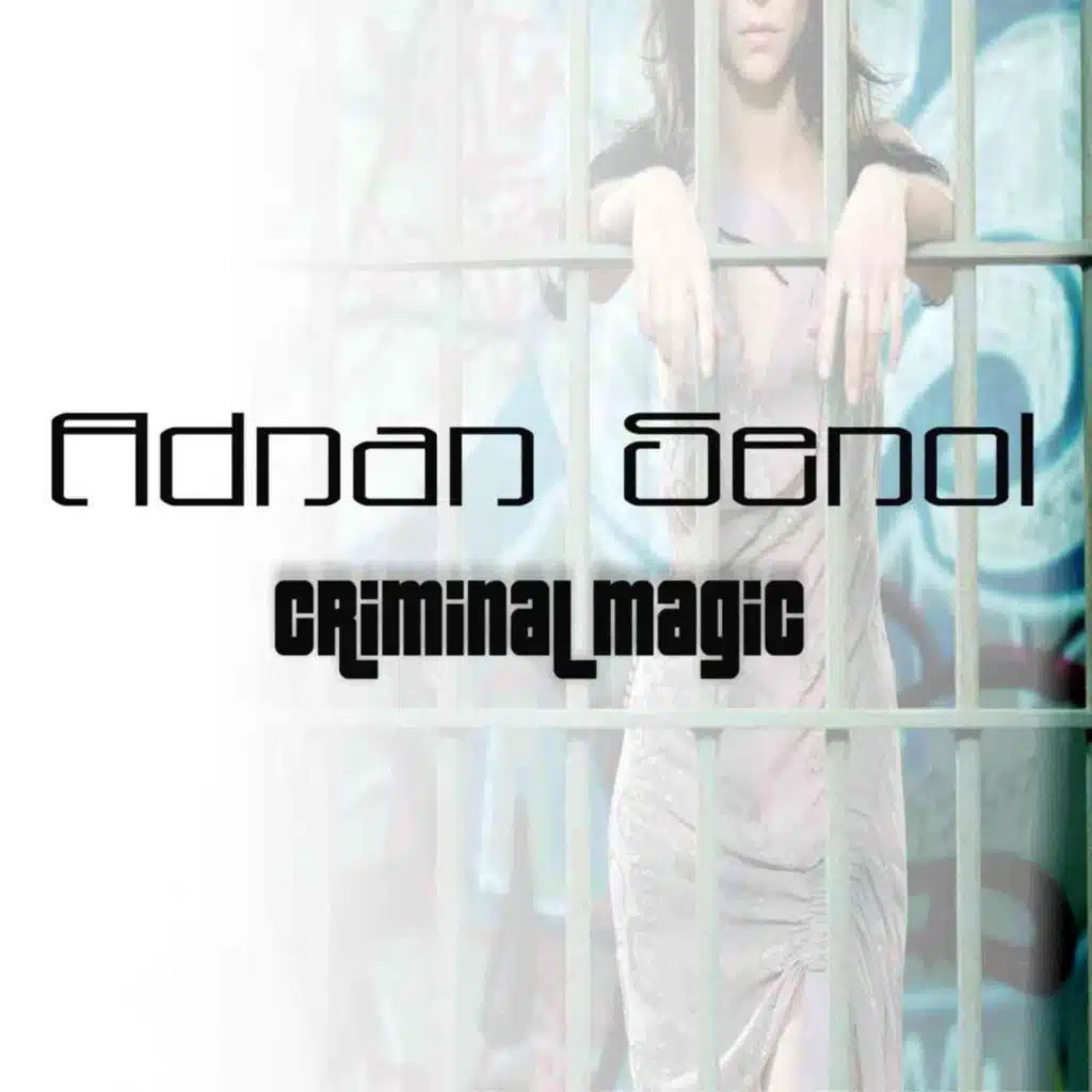 Criminal Magic (Dance Floor Mix)