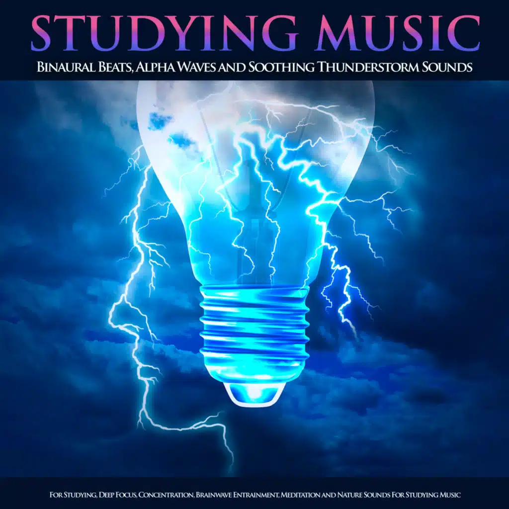 Soothing Thunderstorm Studying Music (Soothing Thunderstorm Studying Music)