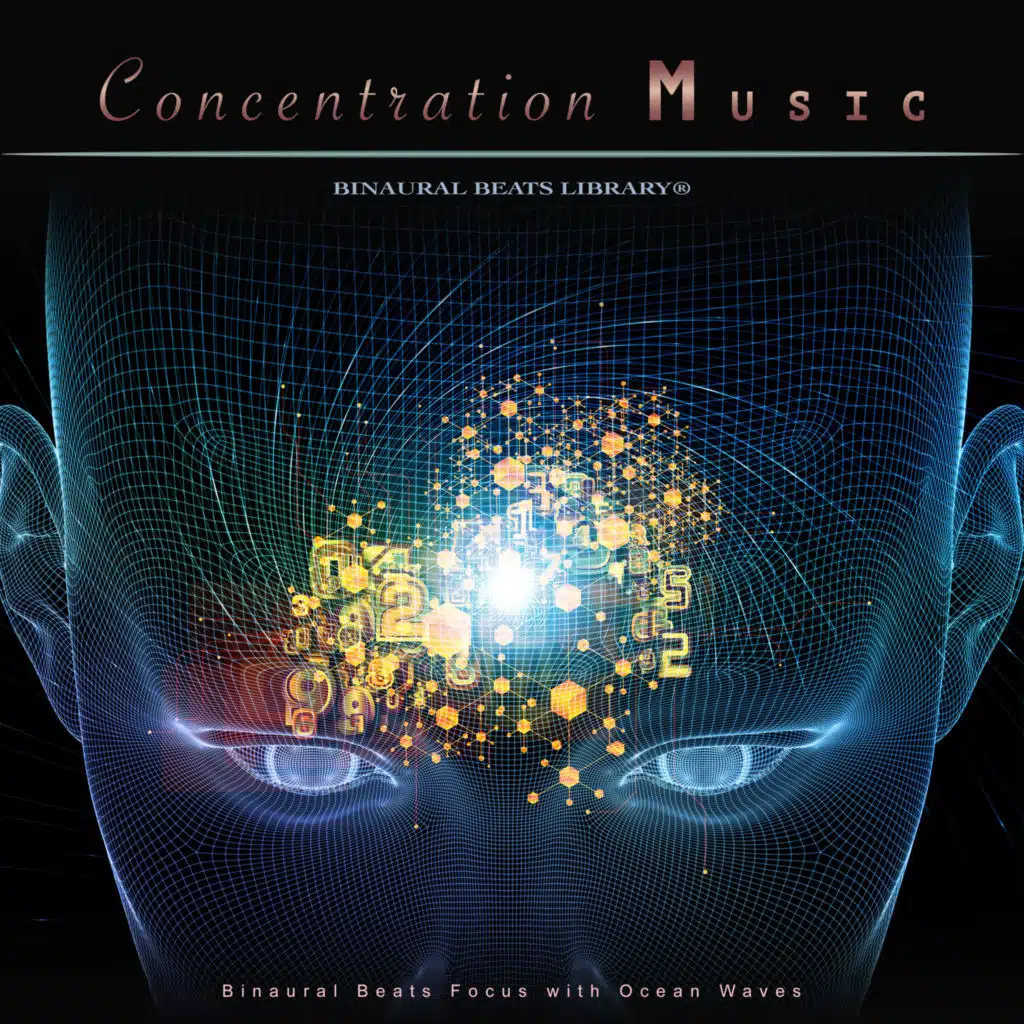 Concentration Music: Binaural Beats Focus with Ocean Waves