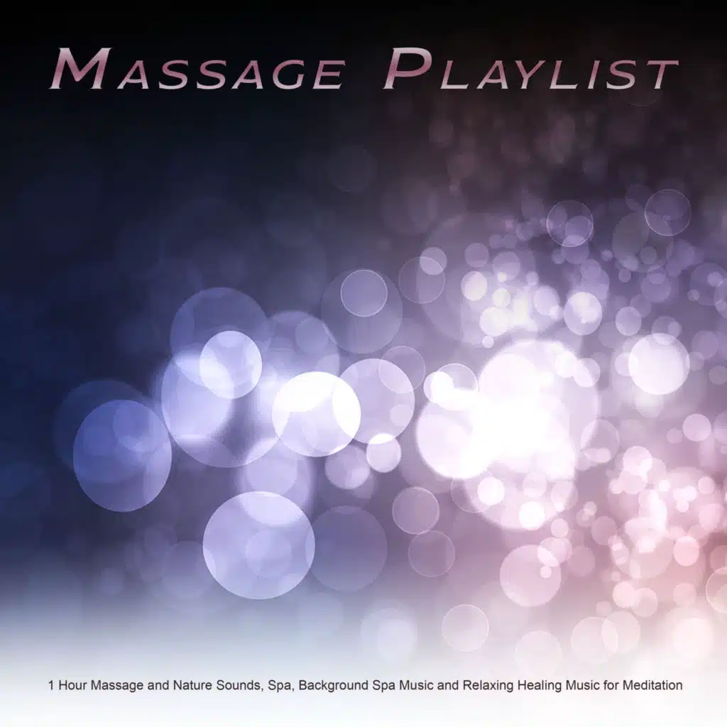Soothing Music For Massage