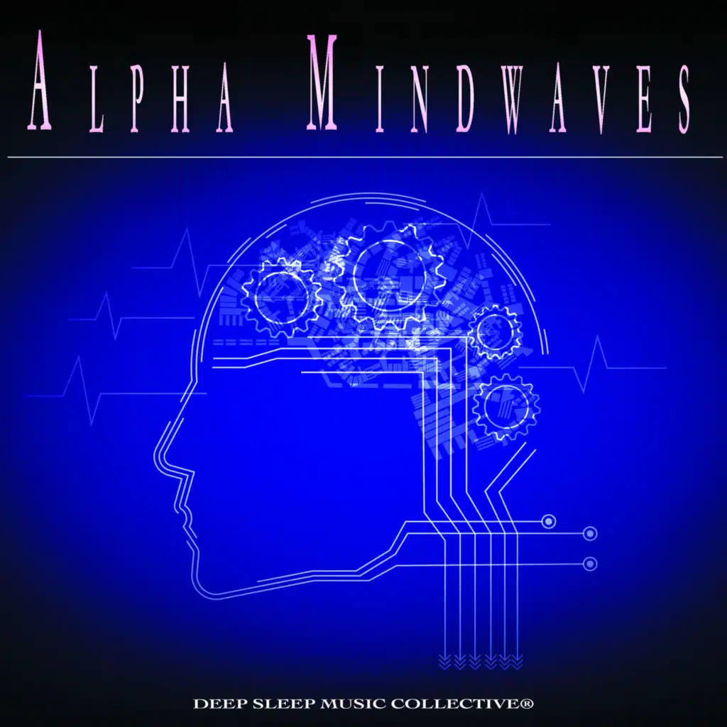 Alpha Mindwaves: Sleep Inducing Binaural Deep Meditations
