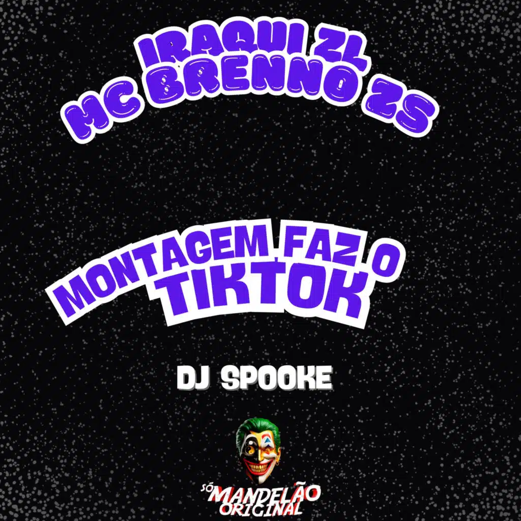 Montagem Faz o Tiktok