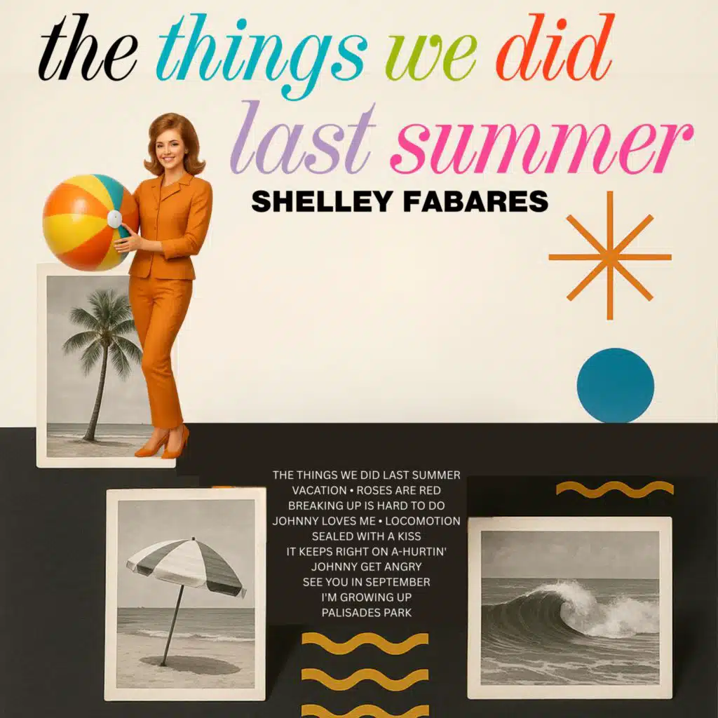 The Things We Did Last Summer