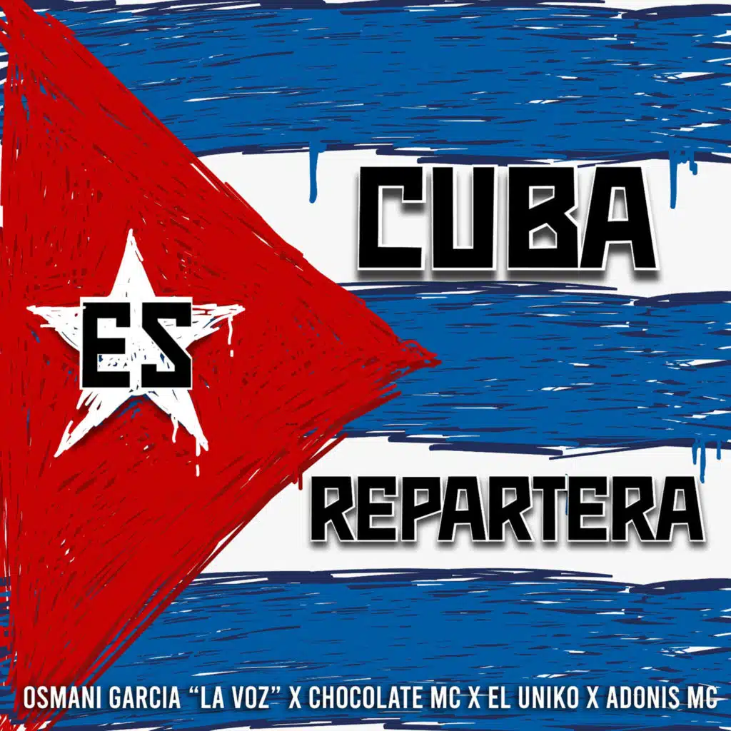 Cuba Es Repartera (feat. Adonis MC)
