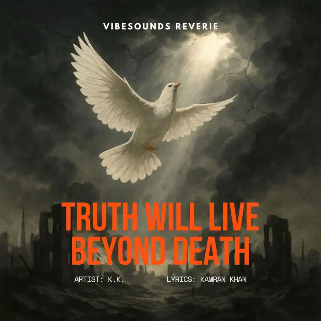 Truth Will Live Beyond Death
