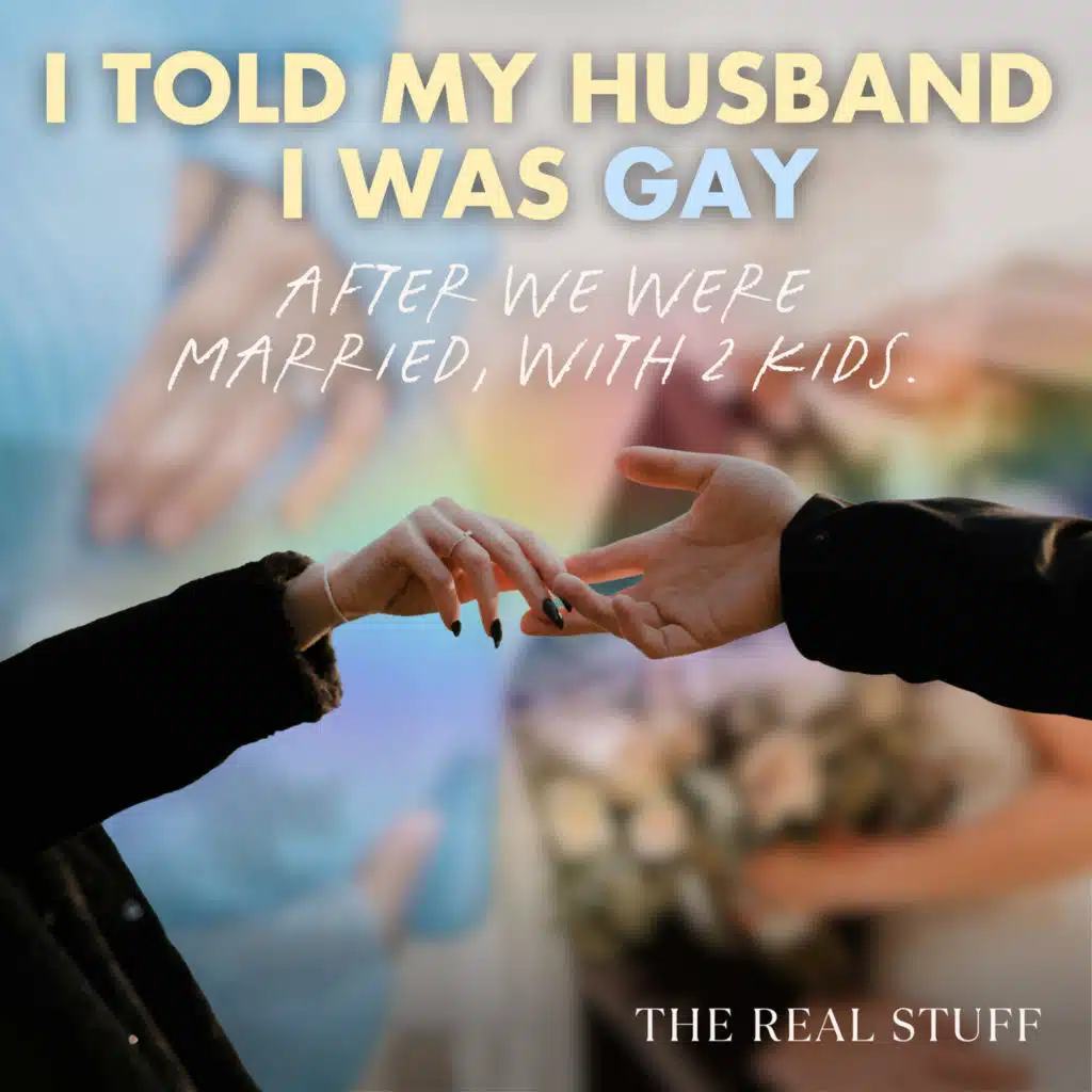 “I was 37 and married with kids when I told my husband I was gay.” (Audience Caller)