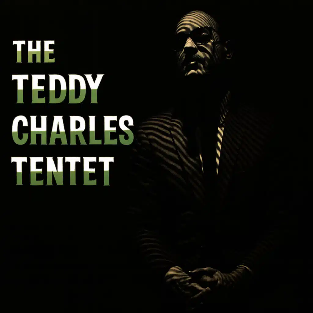 The Teddy Charles Tentet