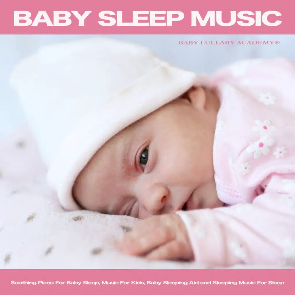 Baby Lullaby - Sleep Aid Piano Music
