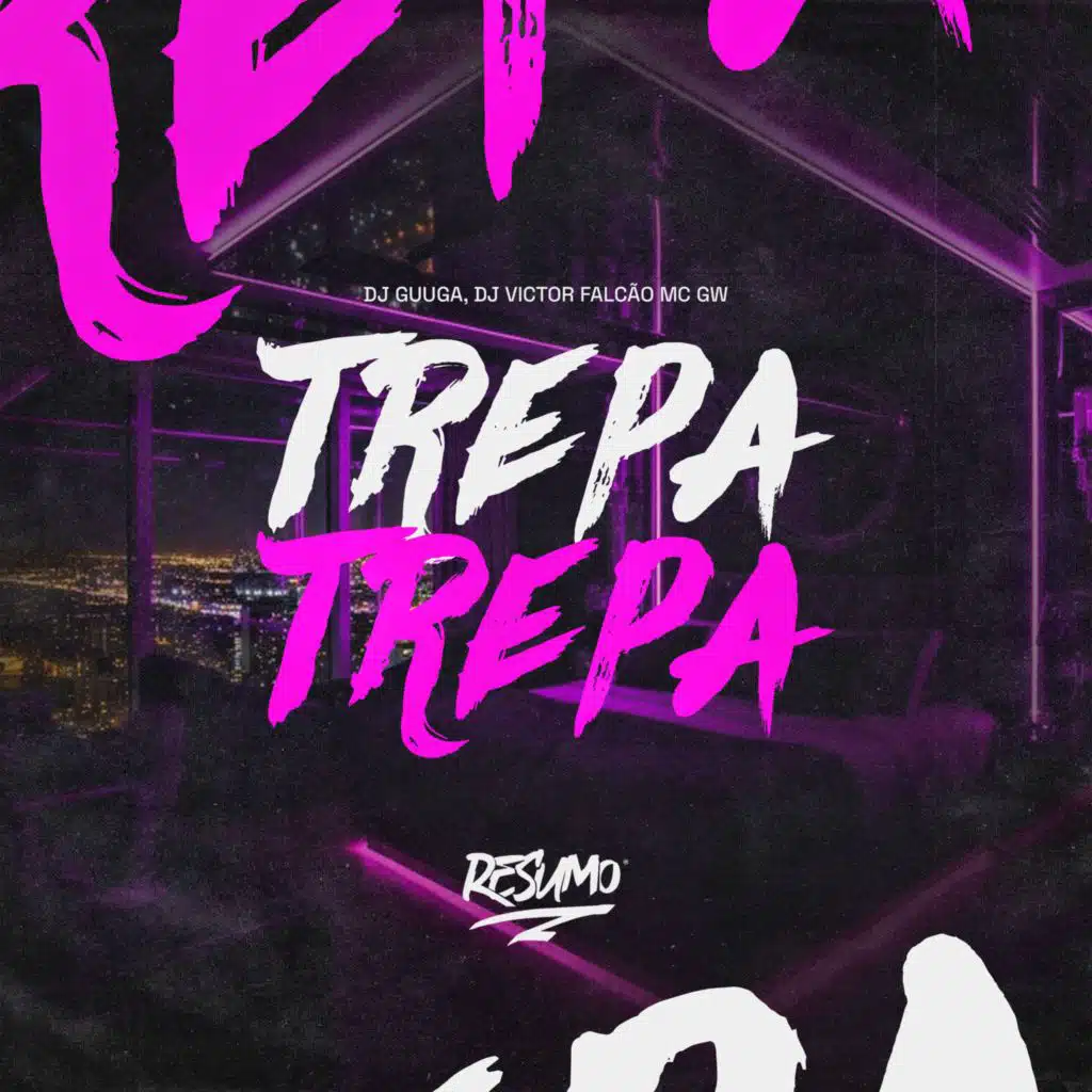 Trepa Trepa (feat. Dj Guuga)