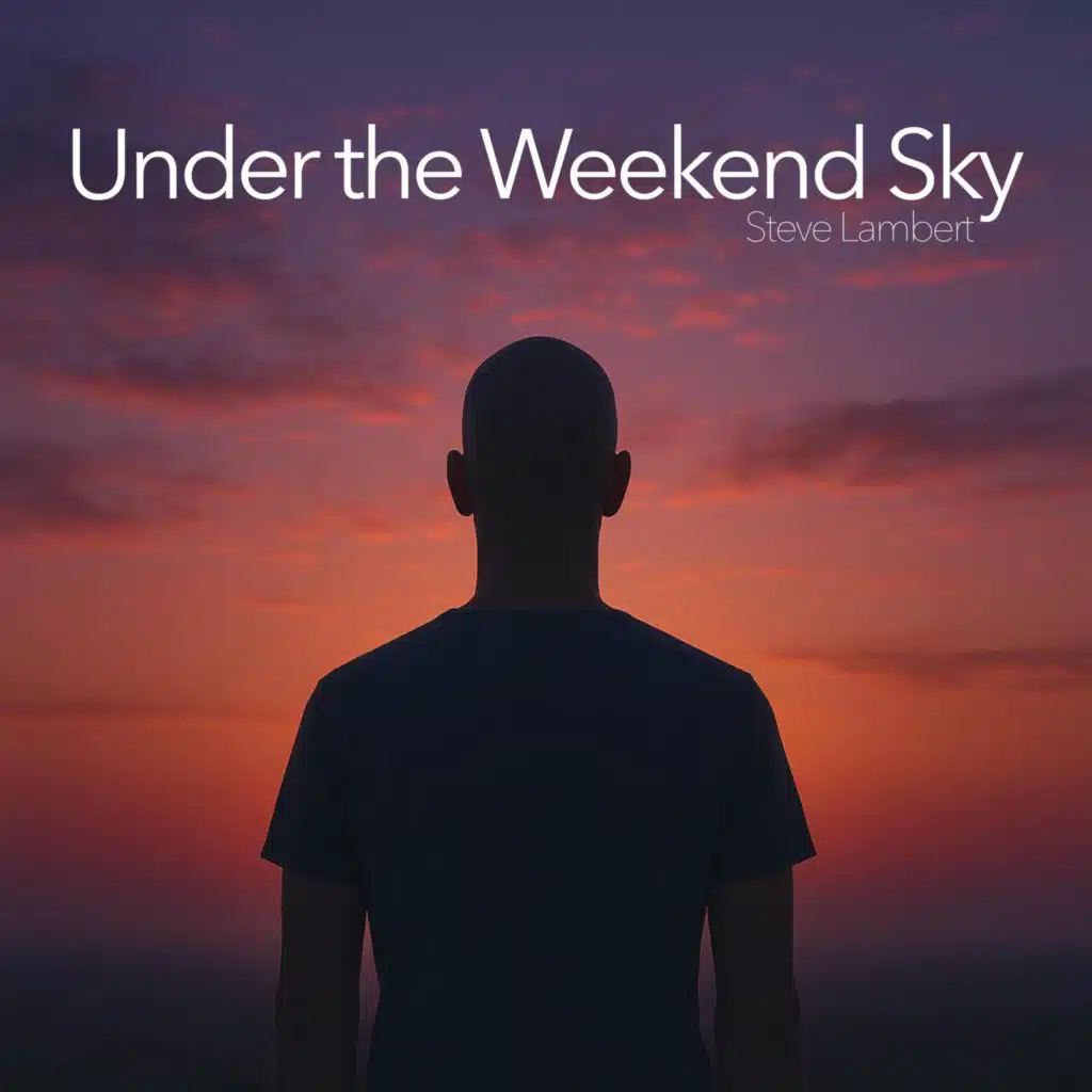 Under the Weekend Sky
