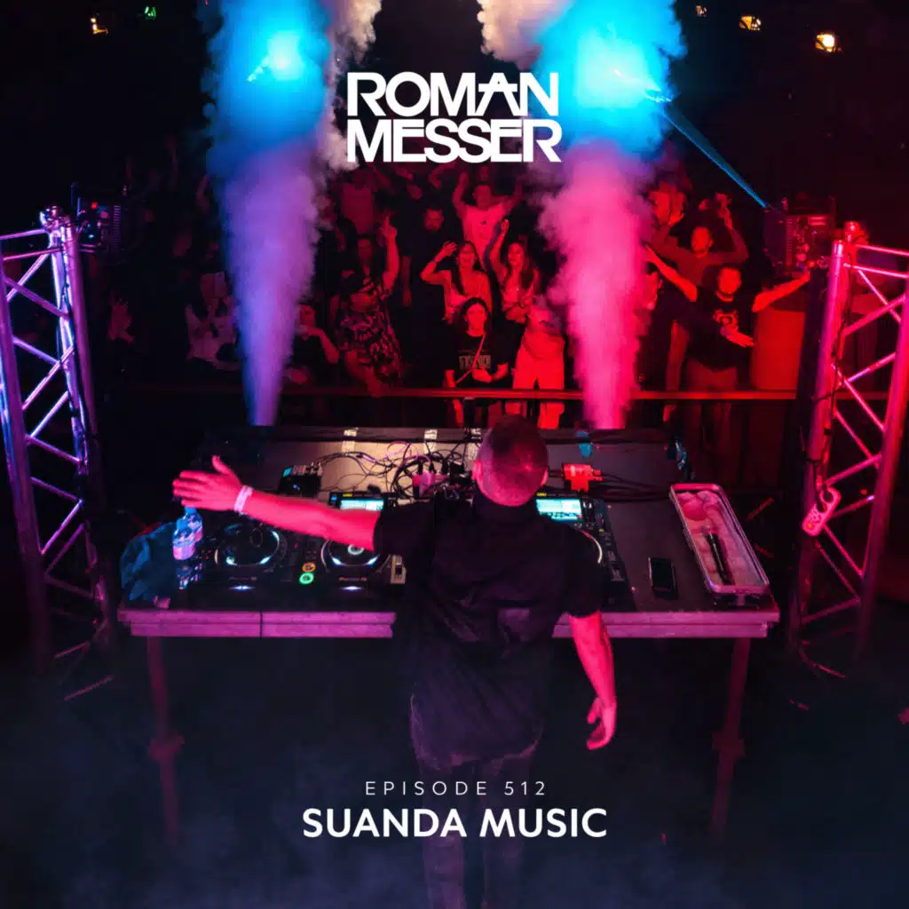 Roman Messer, Suanda Music & Roman Messer Suanda Radio