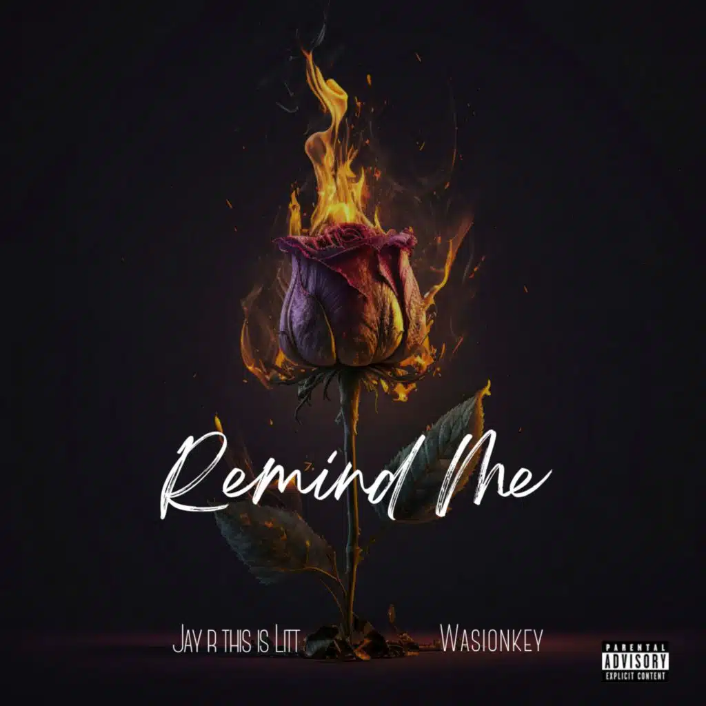 Remind Me (feat. Wasionkey)