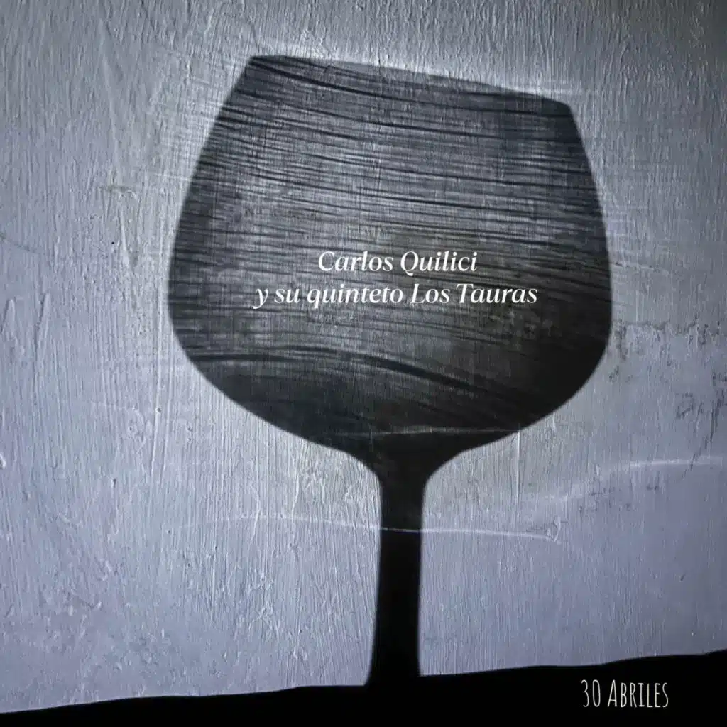 Carlos Quilici y su quinteto los Tauras
