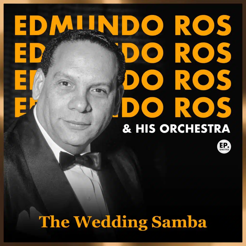 Edmundo Ros & His Orchestra