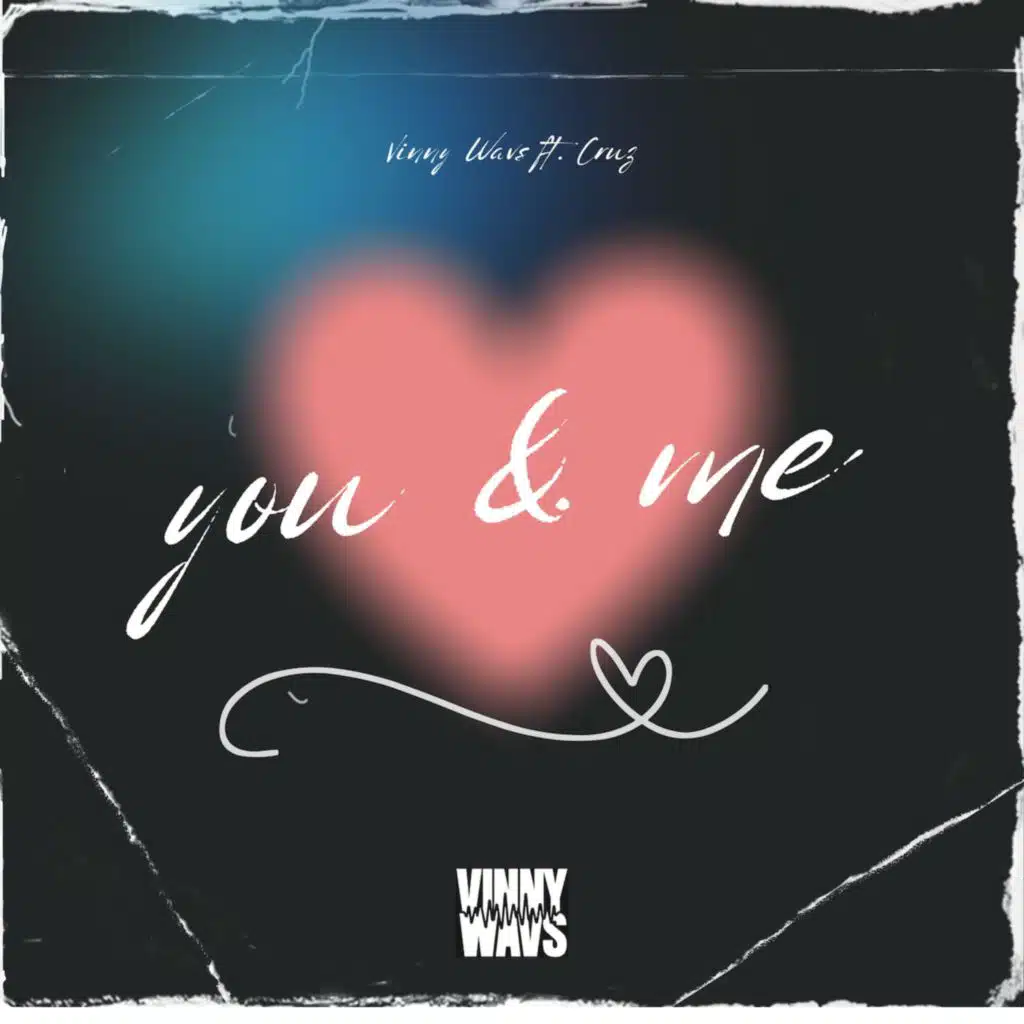 YOU & ME (feat. Cruz)