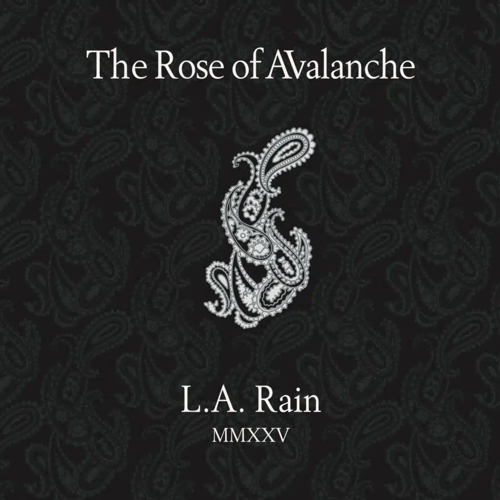 The Rose Of Avalanche