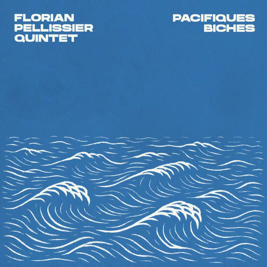 Florian Pellissier Quintet