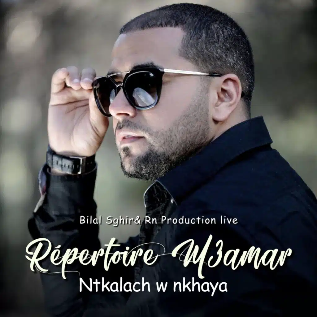 Répertoire M3amar Ntkalach W Nkhaya