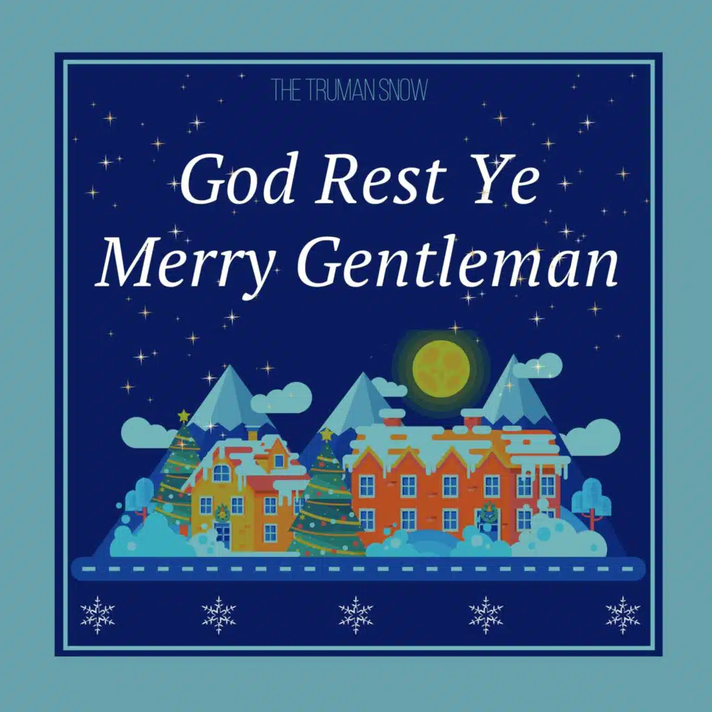 God Rest Ye Merry Gentleman