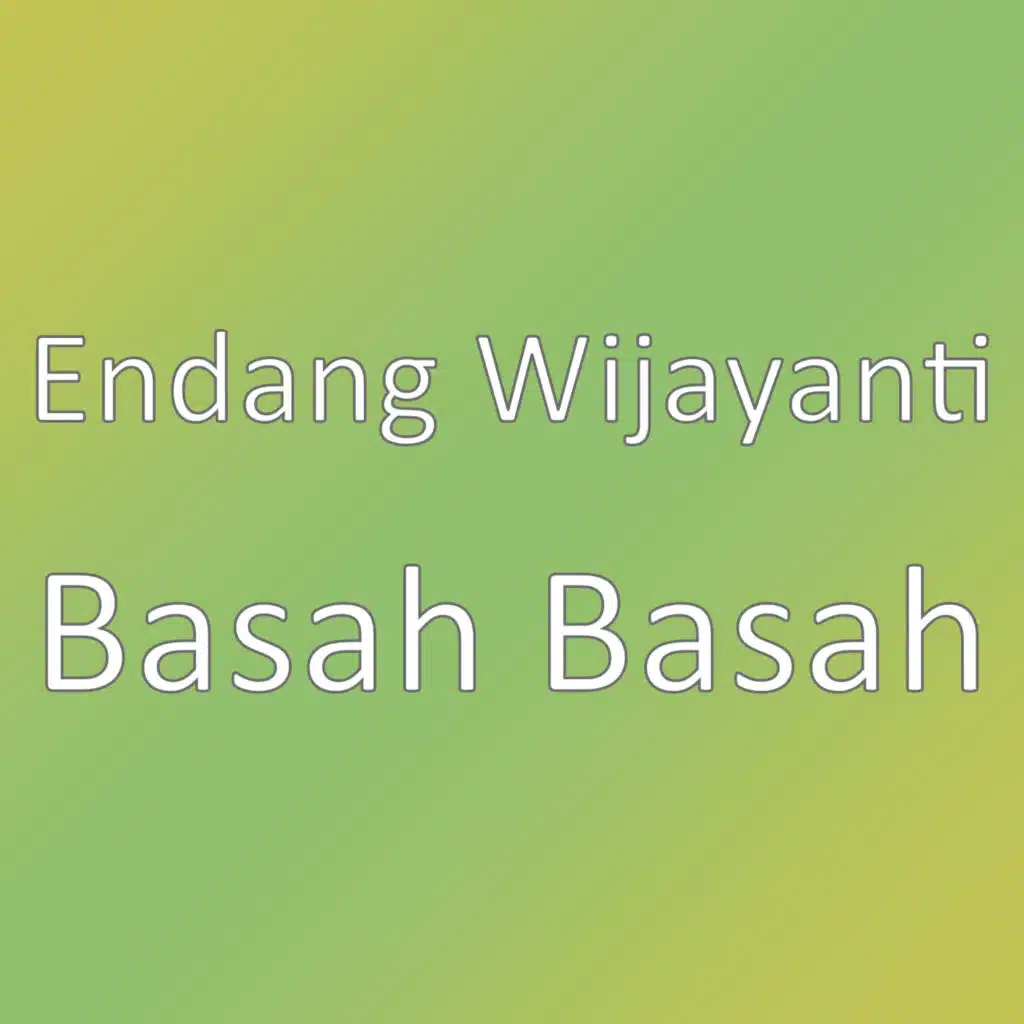 Basah Basah