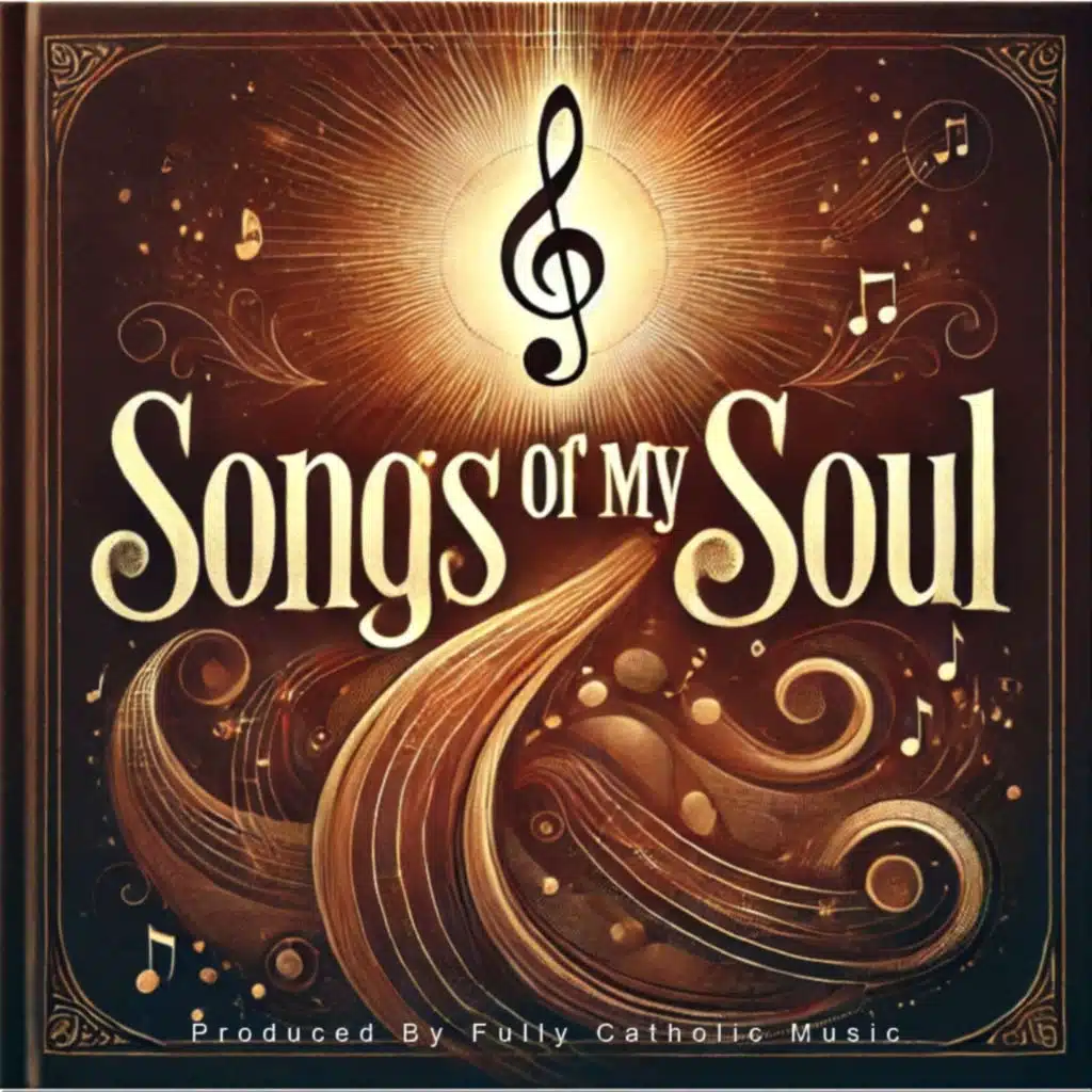 Songs of My Soul