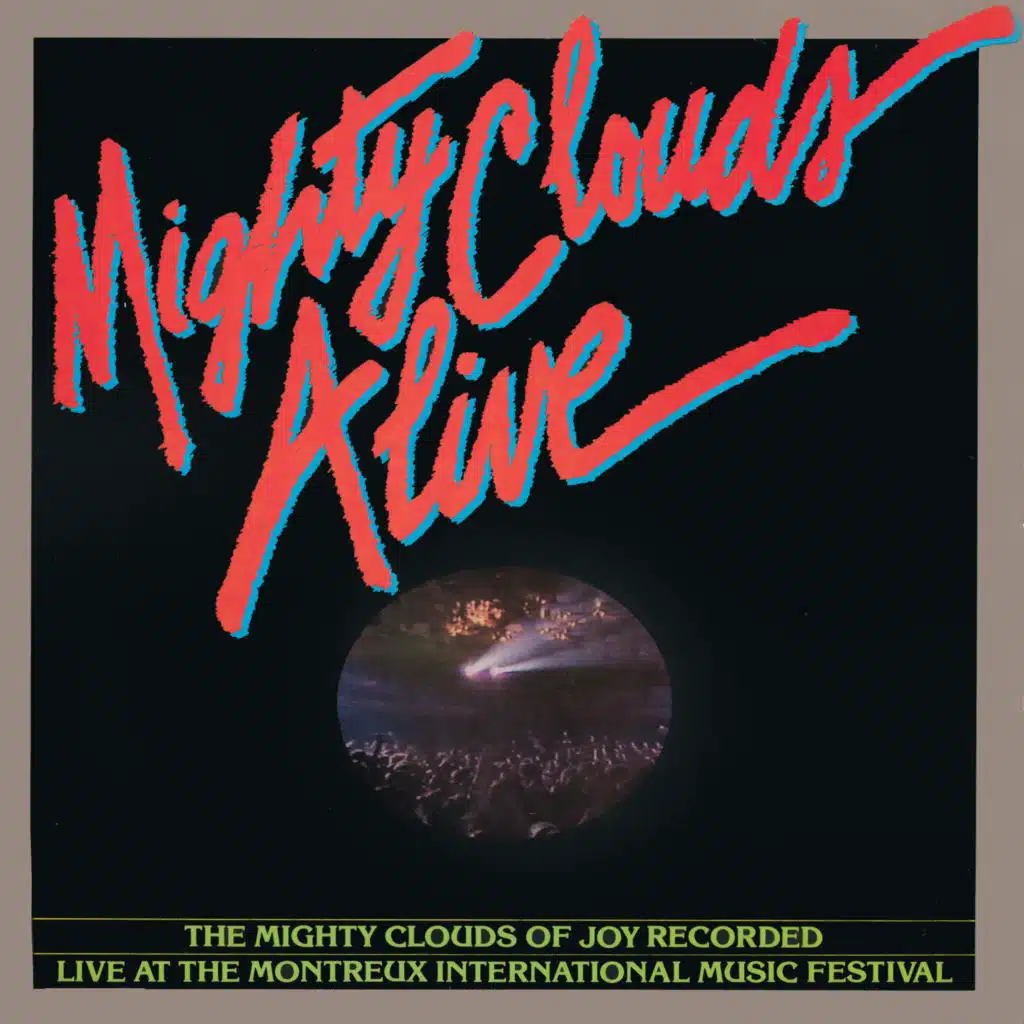 Mighty Clouds Alive