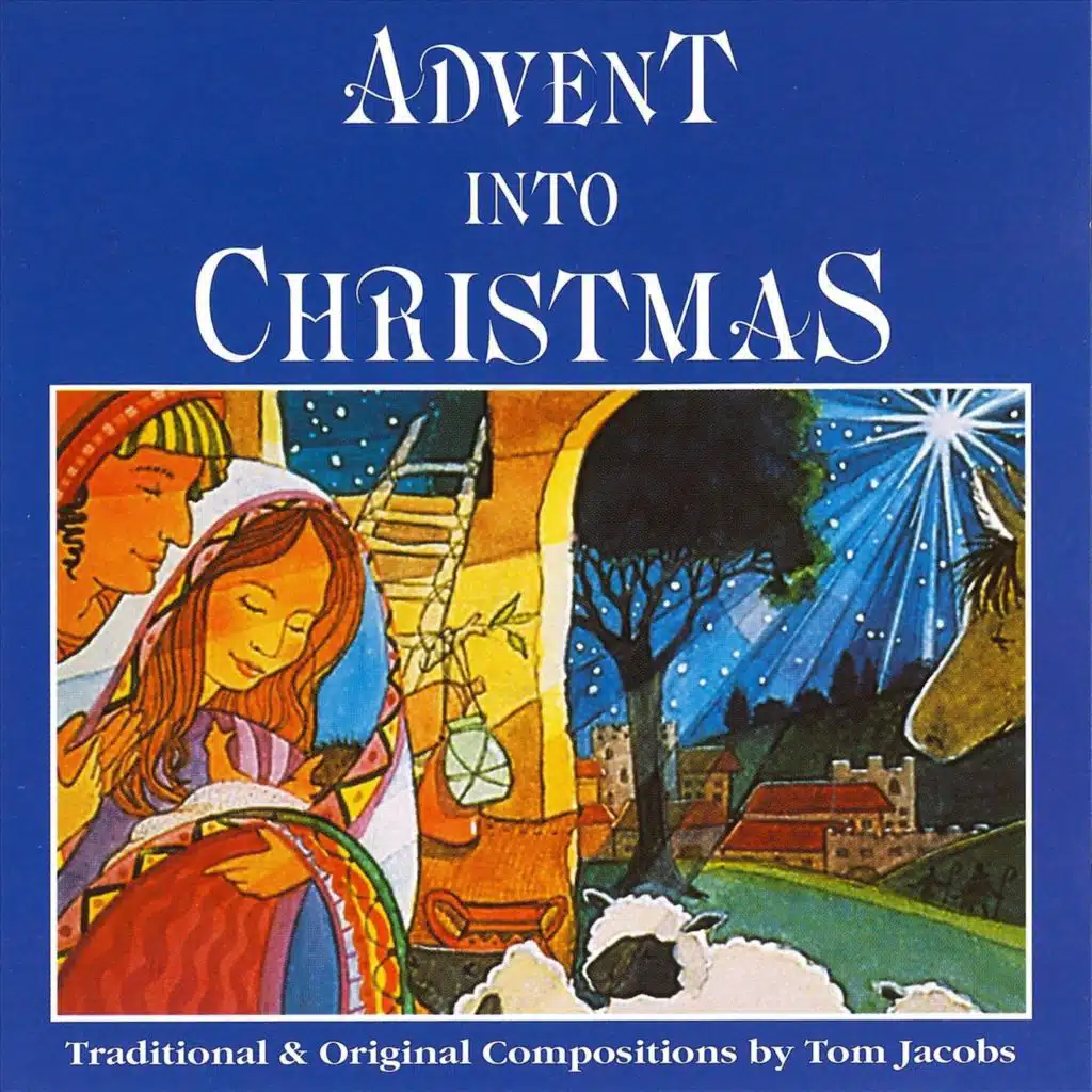 Advent into Christmas