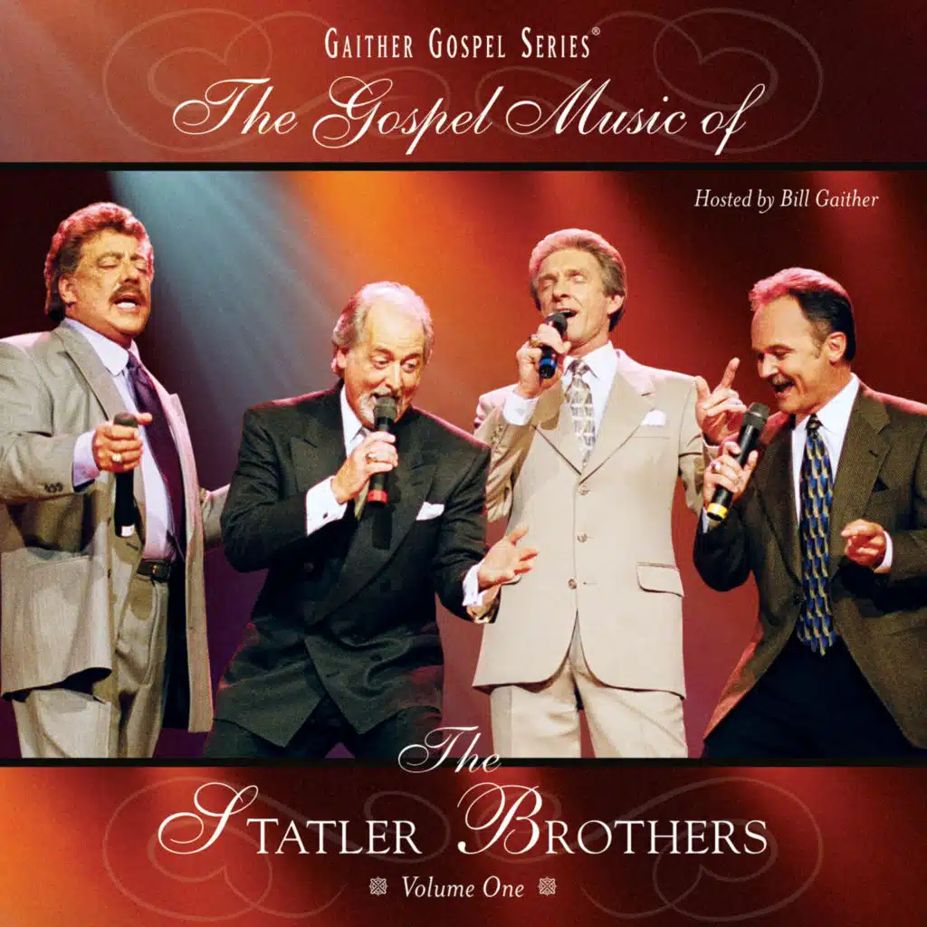 The Gospel Music Of The Statler Brothers, Vol. 1