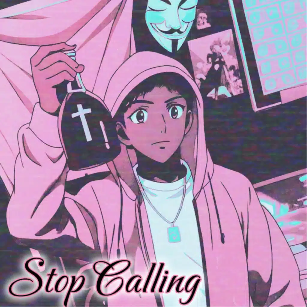 Stop Calling (feat. KolLuv)