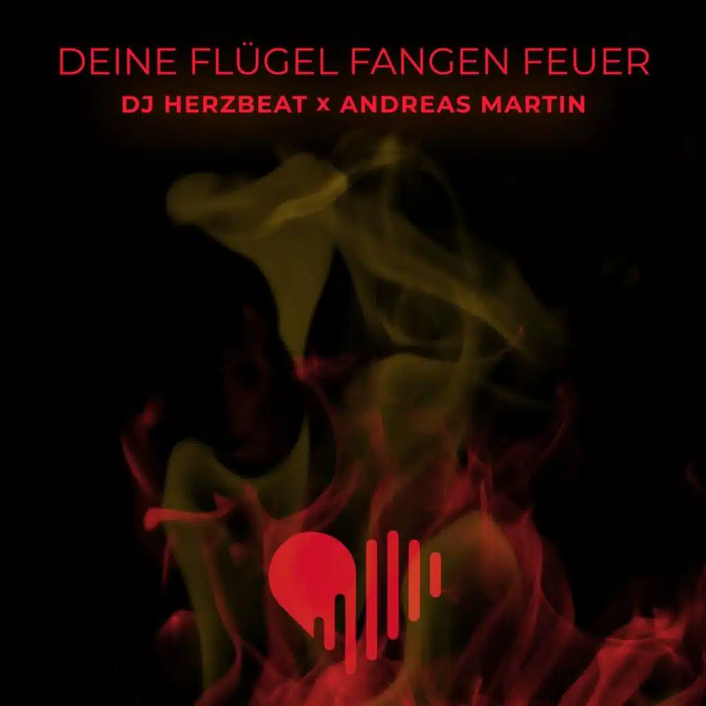 Deine Flügel fangen Feuer (Remix)