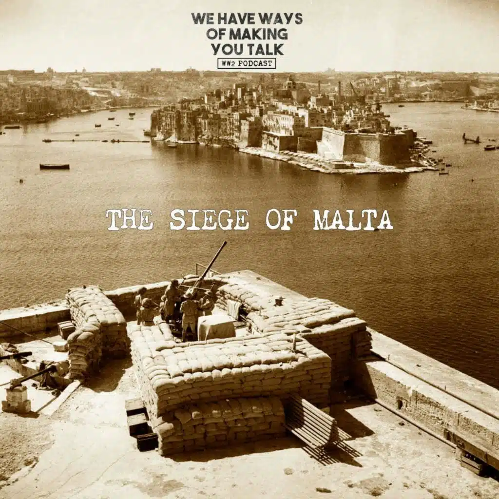 The Siege Of Malta: Operation Pedestal (Part 6)