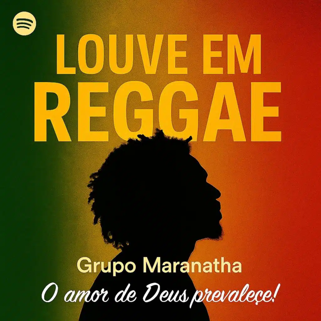Louve em Reggae - O amor de Deus prevaleçe !
