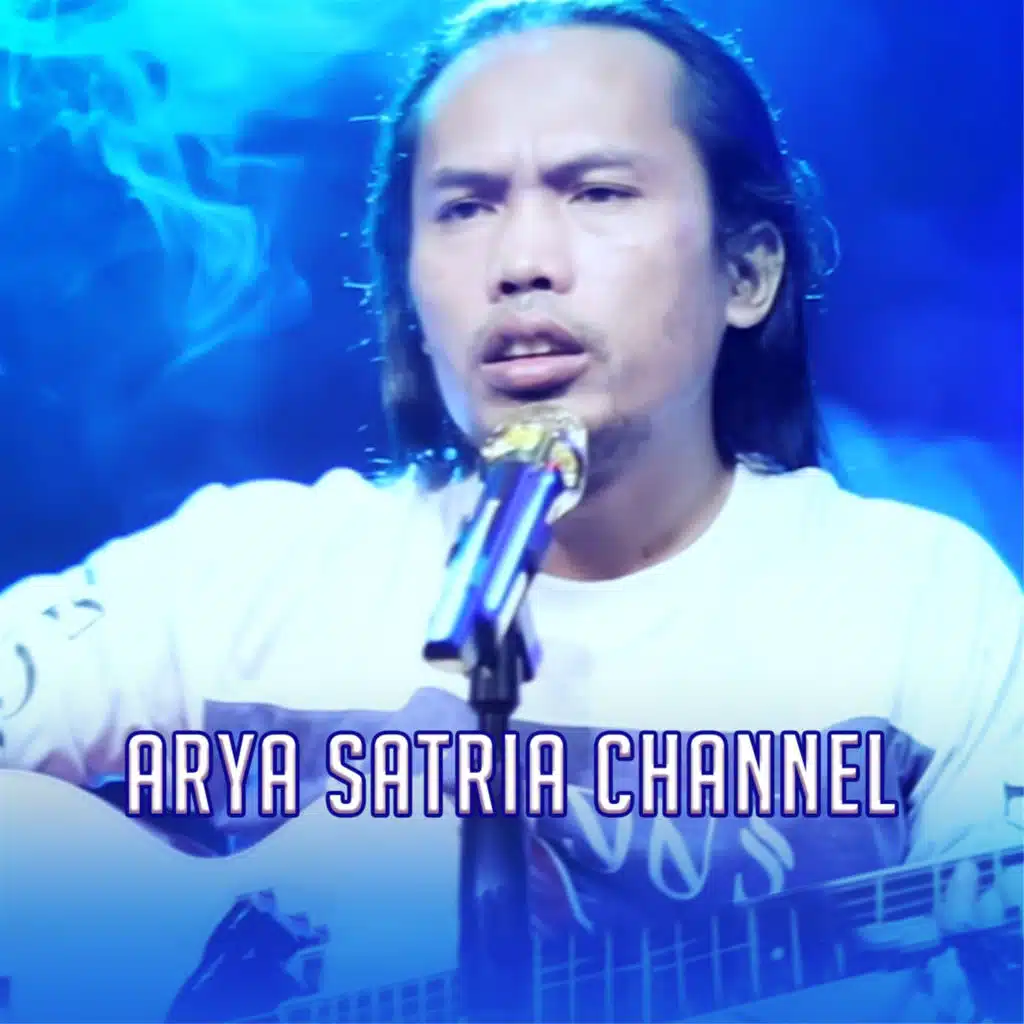 Arya Satria Channel (feat. Naila Puspitasari, Shinta Arshinta, Yeyen Novita, Intan Silvana, Izna Jofresta & Cindy Marenta)