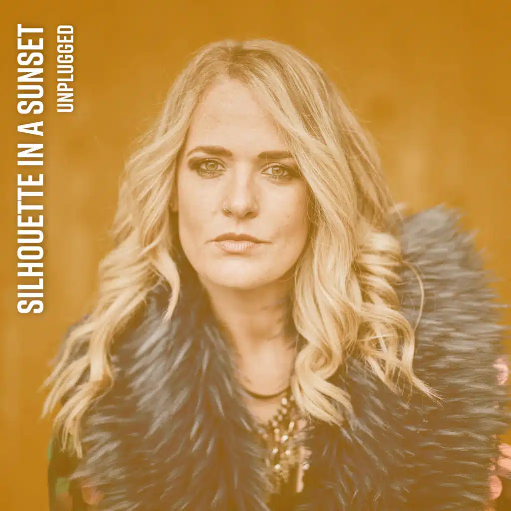 Silhouette In a Sunset (Unplugged)