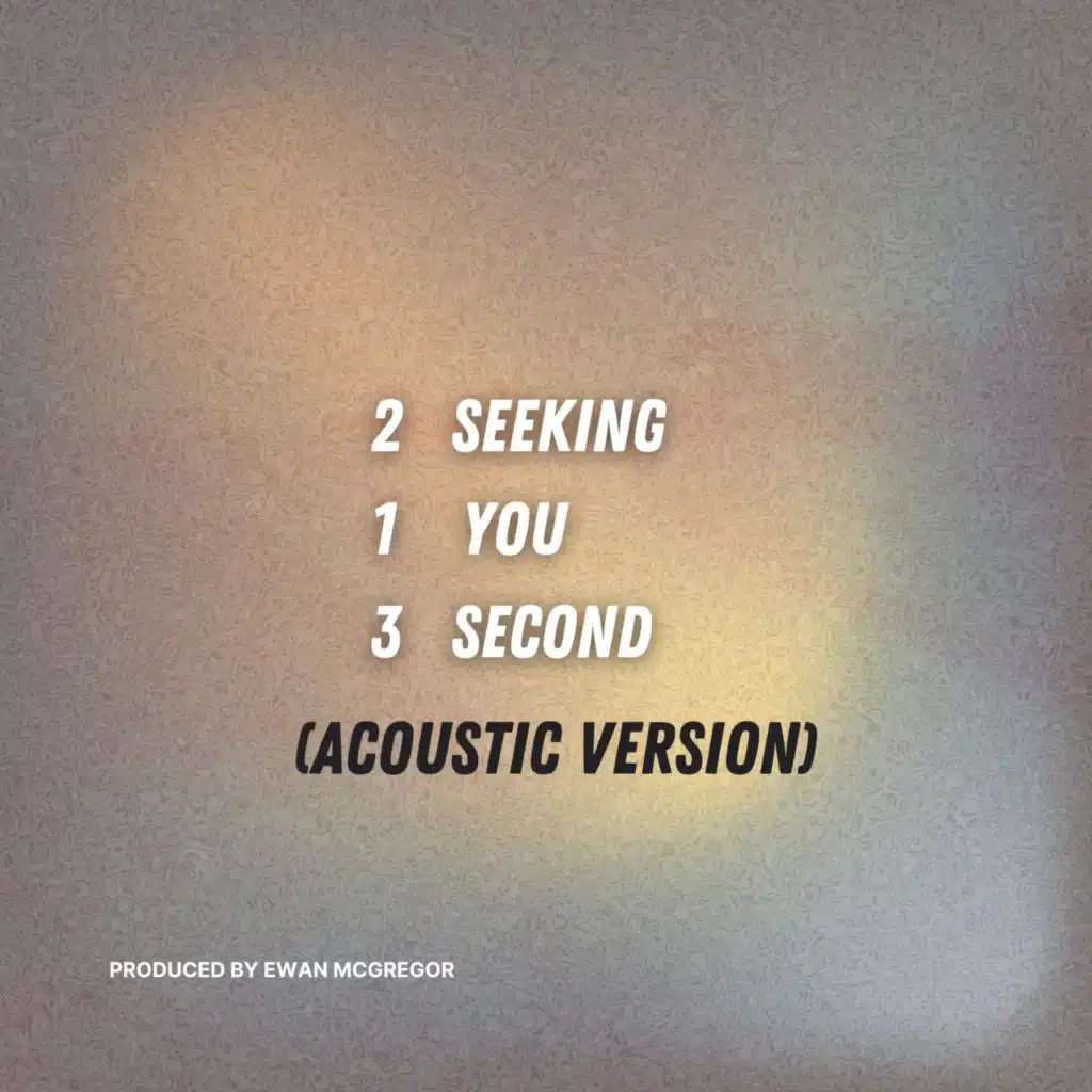 Seeking You Second (Acoustic Version)