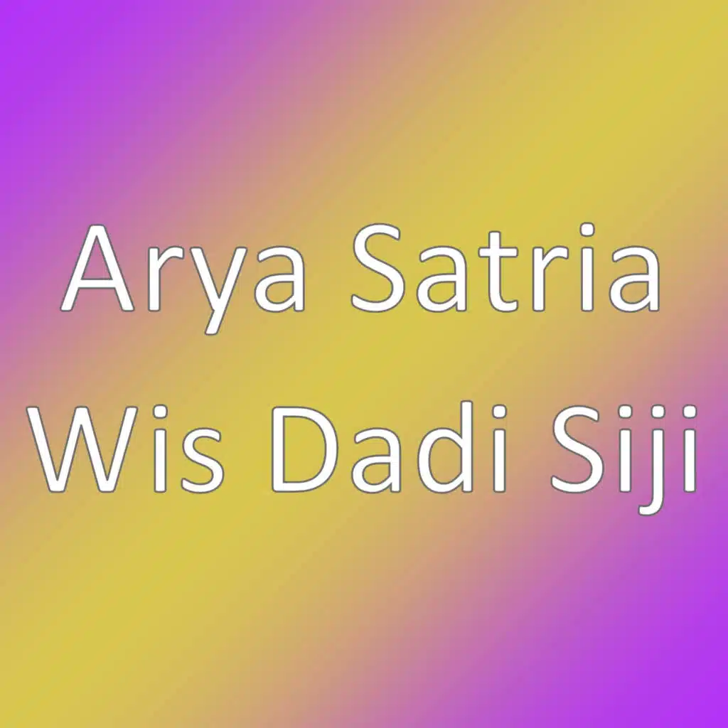 Wis Dadi Siji