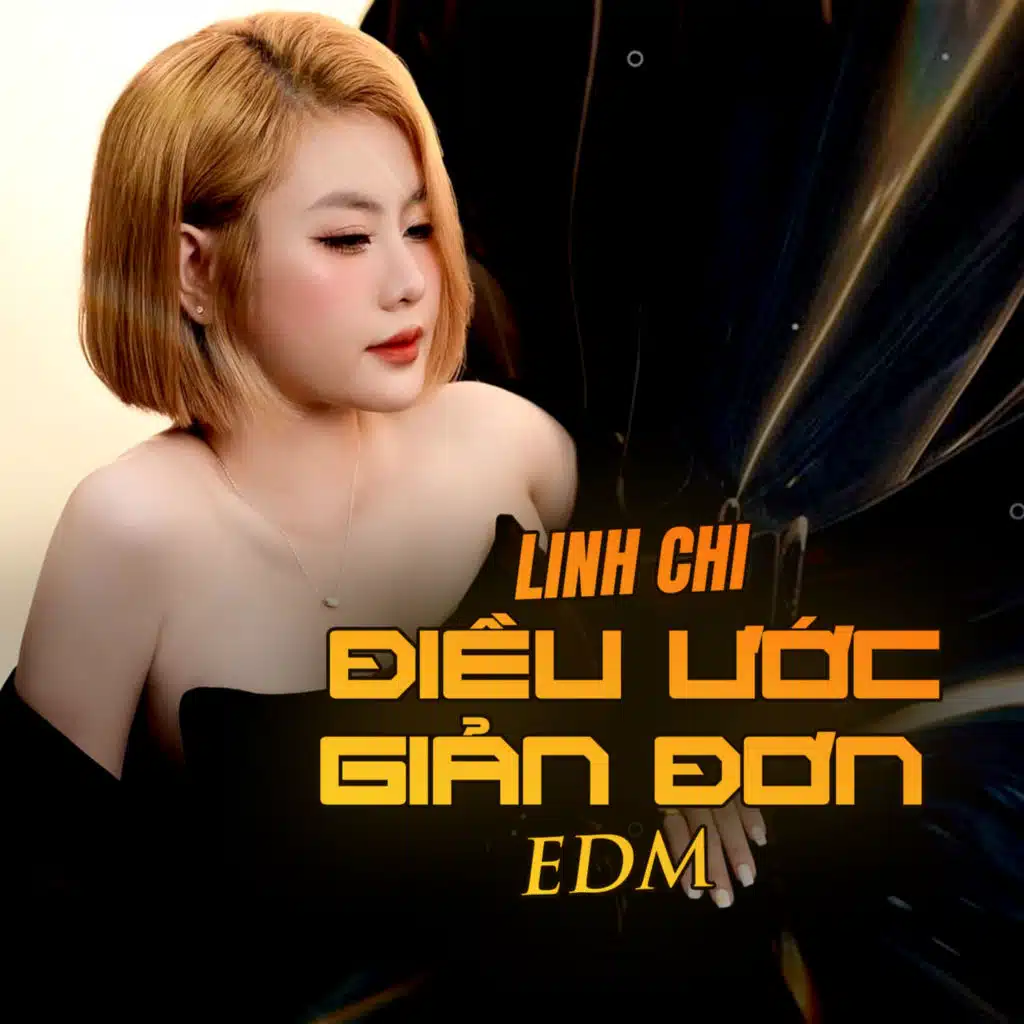 Điều Ước Giản Đơn (EDM) [feat. NhacPro Remix, HThuong & Alan Quốc Thựng]